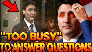 Justin Trudeau "I Don't Have Time For Questions"