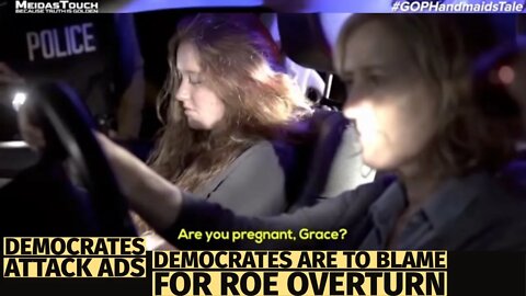 Democrats its YOUR FAULT that Roe was overturned, Ani PRO LIFE Political Ads 2022