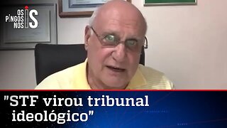 Lasier Martins: STF foi aparelhado pelo PT