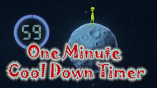 Moon March (One Minute Calming, Cool Down, Alien Timer)