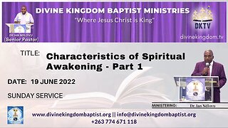 Characteristics of Spiritual Awakening - Part 1 (19 June 2022)