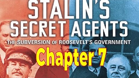 Stalins Secret Agents – Evans & Romerstein – Chapter 7: Remember Pearl Harbor