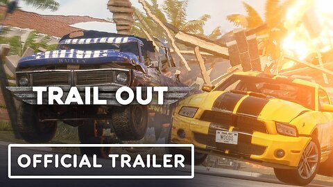 Trail Out - Official Gameplay Trailer