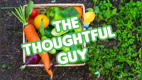 The Thoughtful Guy (Eat Healthy)