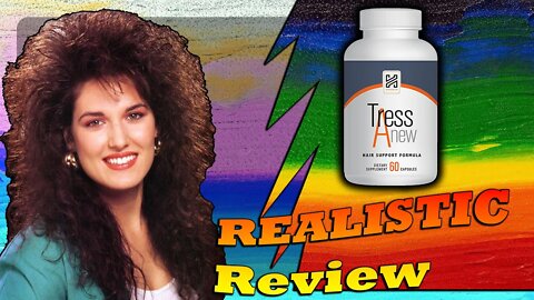 TressAnew Supplement Review 2022 Really Work? Hair Loss Tress Anew Honest Reviews TresAnew Tres Anew