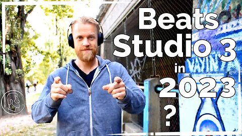 Beats Studio 3 for Sports - Still worth buying in 2023?