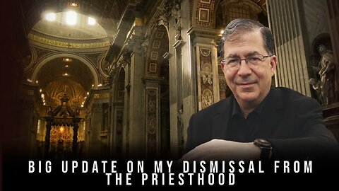 Prolife primetime Update on my Dismissal from Priesthood