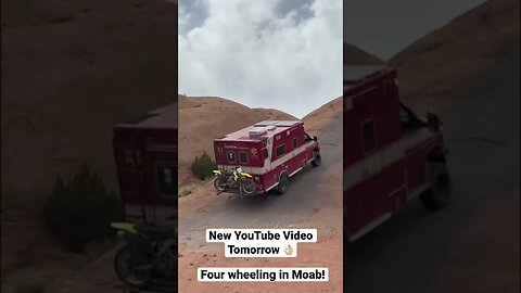 Took the ambo four wheeling in Moab!