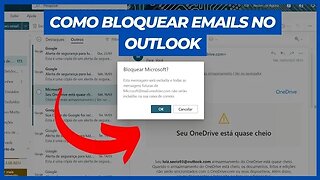 COMO BLOQUEAR EMAILS NO OUTLOOK