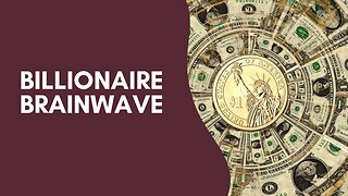 Unlock the Billionaire Brain Wave Program: The Latest Technology for Financial Success