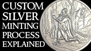 How to Make Custom Silver Coins - Custom Silver Coin Minting Process