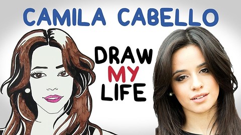 Camila Cabello || Draw My Life