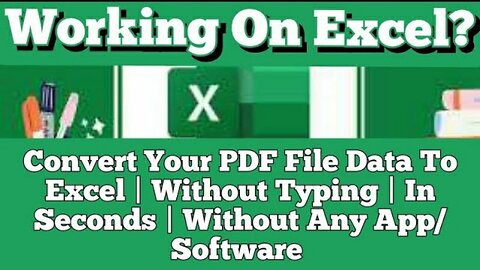 Convert Your PDF File Data To Excel | Without Typing | In Seconds | Without Any App/ Software