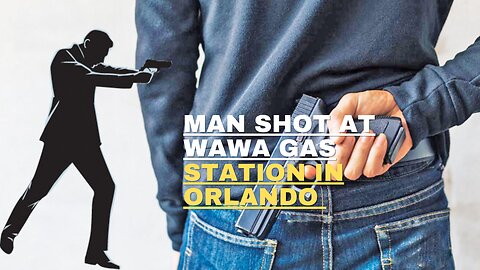 Man shot at Wawa gas station in Orlando