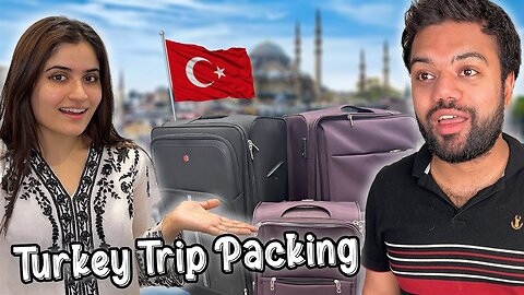 Turkey Trip Ki Planning Ho Gai 😍 | Suitcase Tor Diya 😭