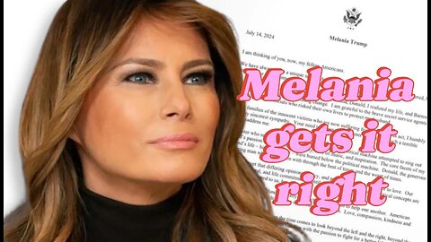 Melania Gets It Right...her Public Statement