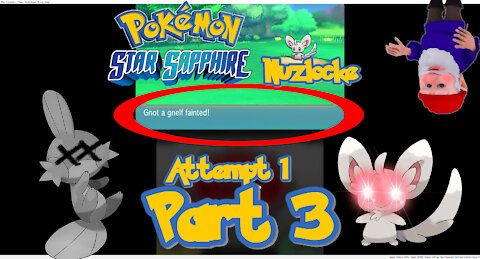 I LOSE my STARTER!!!!! - Pokémon Star Sapphire Nuzlocke Attempt 1 Part 3