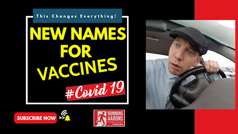 VACCINE NAMES CHANGED - COVID-19 vaccines get full Health Canada approval and new names