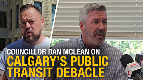 The $6 Billion Train to Nowhere: Councillor Dan McLean on Calgary’s Green Line Debacle