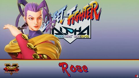 Street Fighter V Arcade Edition: Street Fighter Alpha - Rose