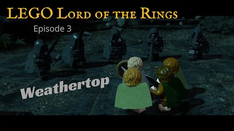 Lego Lord of the Rings Ep3: Weathertop