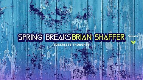 Spring Breaks Brian Shaffer