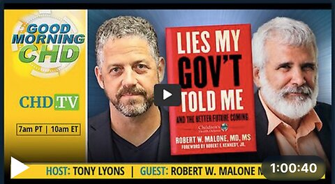Lies My Gov't Told Me With Dr. Robert Malone + Tony Lyons