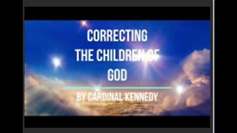 Correcting The Children of God