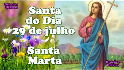 Santa do Dia 29 de julho, Santa Marta