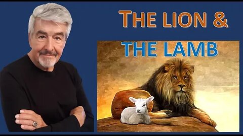 The Lion & The Lamb - Revelation Ch. 5
