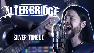 Alter Bridge - Silver Tongue (Full band cover)