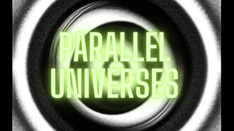 Parallels Universes and Multiverses