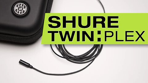 Shure TwinPlex Lavalier Microphones: What Does a Premium Mic Have That a Cheap One Doesn't?