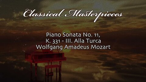 Piano Sonata No.11, K 331 III Alla Turca - Wolfgang Amadeus Mozart