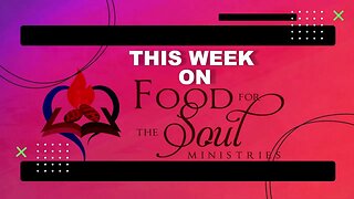 Food for the Soul Ministries with Pastor Wayne Cockrell-part one of "God's Way or the Highway!"