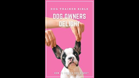 Dog Trainer Bible how to train your dog complete training Guide.