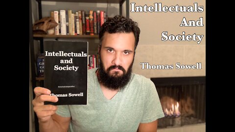 Rumble Book Club! : “Intellectuals and Society” by Thomas Sowell