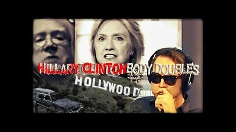 Hillary Clinton's Body Doubles with Jim Fetzer and Dean Ryan (Classic)