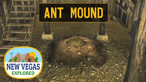 Ant Mound | Fallout New Vegas Explored
