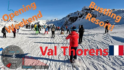 [4K] Skiing Val Thorens Les3Vallées, Grand Opening Weekend Bustling Resort! France, GoPro HERO11