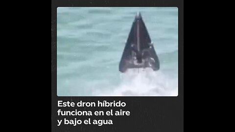 Un dron híbrido que podría revolucionar las tácticas militares navales