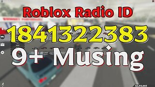 Musing Roblox Radio Codes/IDs