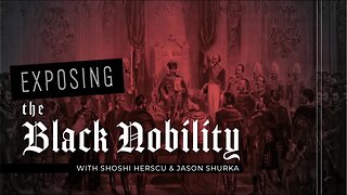 Exposing Black Nobility