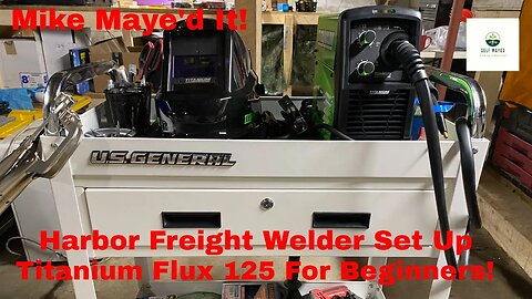 Mike Maye'd It: Harbor Freight Flux 125 For Beginners