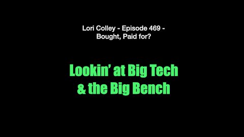Lori Colley - Episode 469 - Bought, Paid for?