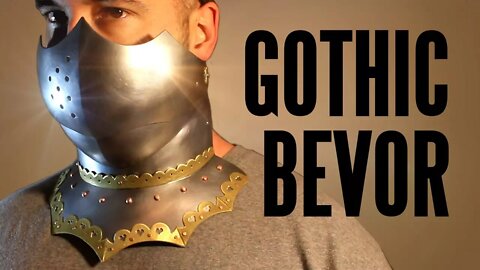 How to Make Armor with Ordinary Tools - Gothic Bevor