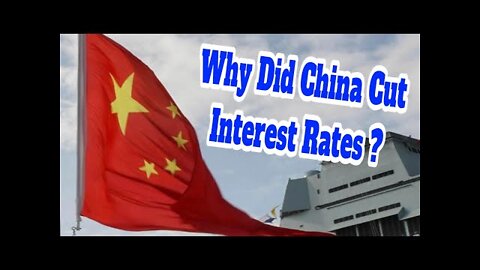 (20220120) Two Interest Rate Cuts In A Week! Why Did China Do This!