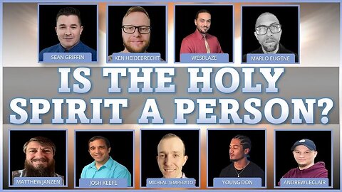 Roundtable Discussion: Is The Holy Spirit A Person?
