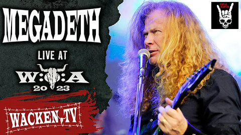 Megadeth - Live at Wacken Open Air 2023 - Full set