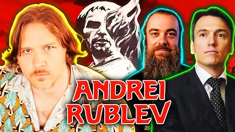 RUBLEV (1966) Explained - Full Symbolic Breakdown with Andrei Tarkovsky Jr